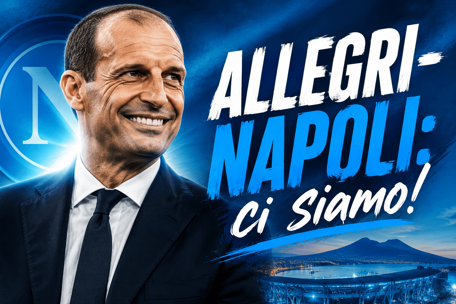 "Benvenuto Max": Allegri è il nuovo allenatore del Napoli